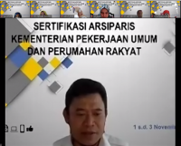 Kegiatan Sertifikasi Jabatan Fungsional Arsiparis Kementerian PUPR Tahun 2021